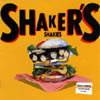 Earthshaker : Shaker's Shakies